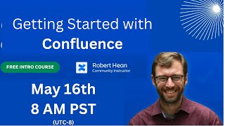 learn to use confluence - free live basics training