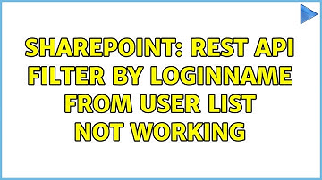 Sharepoint: REST API Filter by LoginName from user list not working (3 Solutions!!)