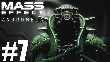 Mass Effect Andromeda Gameplay Walkthrough Part 7 - No Commentrary