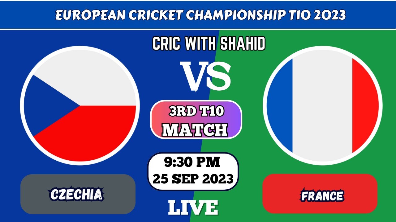 France vs Czechia 4TH Match European Cricket Championship 2023 Live Score Stream