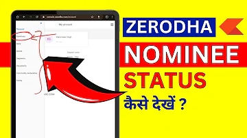 Zerodha me Nominee Kaise Check Kare? How to Check Nominee in Zerodha Kite App?