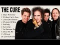 The Cure Full Album 2022 - Greatest Hits - Best Songs Of The Cure