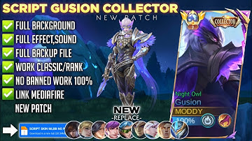 Script Skin Gusion Collector Night Owl no Password | Full Effect & Voice | Latest Patch Mlbb