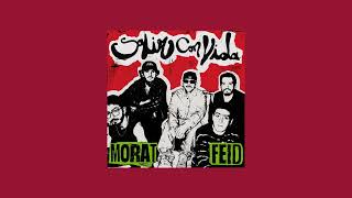 morat, feid - salir con vida (sped up)