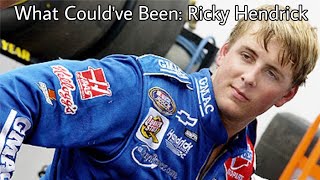What Could've Been: Ricky Hendrick