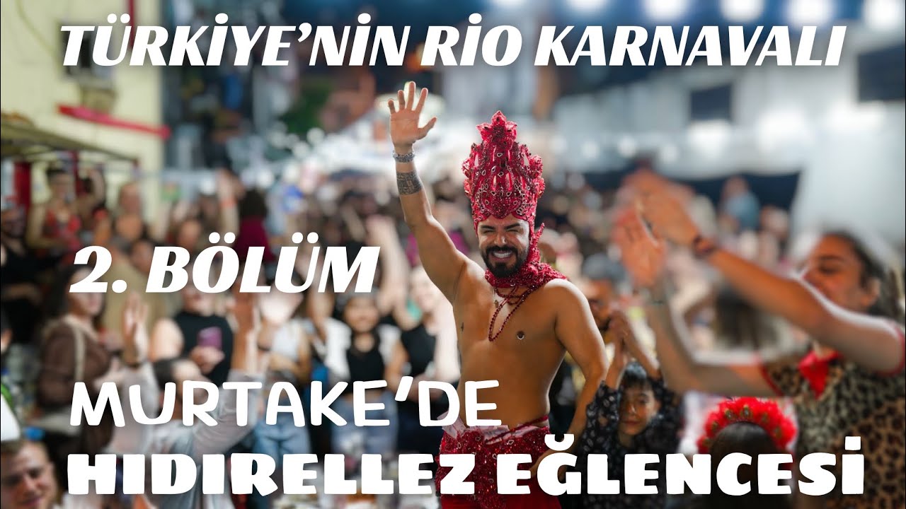 ROMAN MAHALLESİNDE HIDIRELLEZ EĞLENCESİ DEVAM EDİYOR! | MURTAKE VLOG 2. BÖLÜM