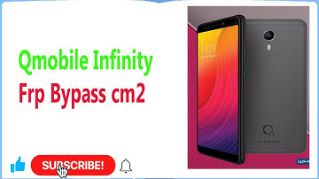 Qmobile Infinity E Frp Bypass | Qmobile Infinity E Google Account | Qmobile Infinity  Frp Bypass cm2