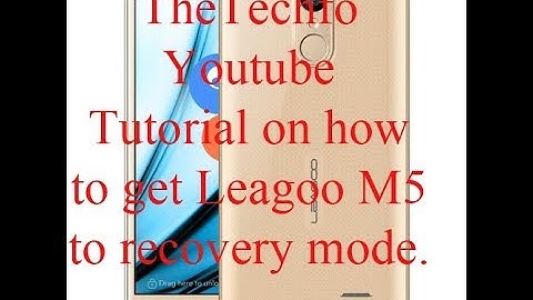 How to get Leagoo m5 into recovery mode tutorial