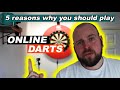 5 reasons why you need to play online darts