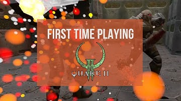 Playing Quake II for the first time  [VOD]