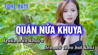 [ KARAOKE ] Quán Nửa Khuya Tone Nam ( HAY NHẤT ) Hoàng Dũng Karaoke