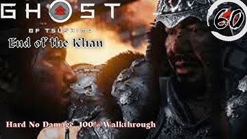 Ghost of Tsushima (Hard) Part 60 No Damage 100% Walkthrough (No Commentary) Tme Stmp Dscrptn Below