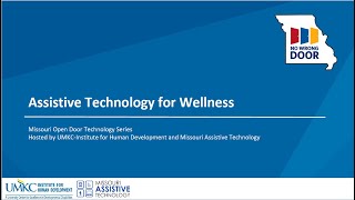 Missouri Open Door Technology Series Health and Wellness