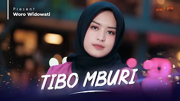 WORO WIDOWATI - TIBO MBURI ( Official Music Video )