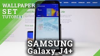 How to Change Wallpaper in SAMSUNG Galaxy J4+ - Update Screen screenshot 1