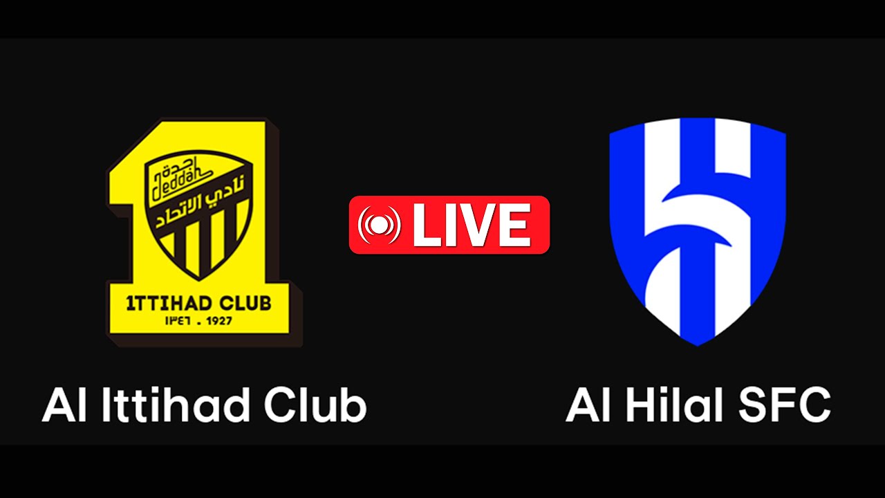 🔴LIVE AlIttihad Jeddah VS Al Hilal Riyadh King Cup, semifinals