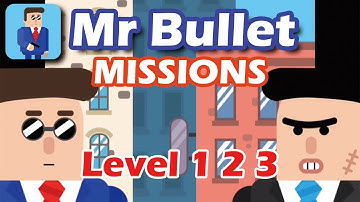 Mr Bullet - Spy Puzzles MISSIONS Level 1 2 3 Walkthrough 3 Stars