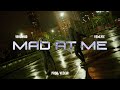 19hunnid  mad at me ft vemlyie official music