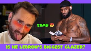 He Can't Stop Glazing LeBron