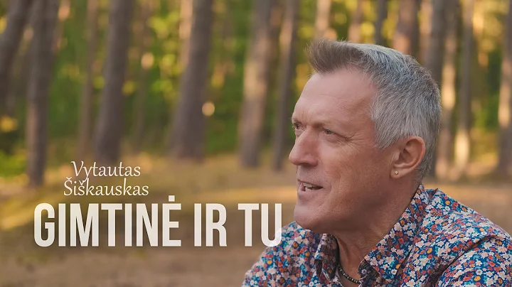 Vytautas ikauskas - Gimtin ir tu (Naujiena, 2022)