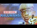 Nalumansi - Bobi Wine(LYRICS VIDEO)