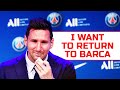 WOW! Messi Wants to Come Back to Barcelona! Leo's Honest Interview