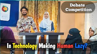 Is Technology Making Human Lazy |English With Akram |Debate Competition |Public Speaking |Ideal 