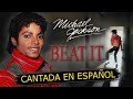 ¿Cómo sonaría "Michael Jackson - Beat It" en Español? (Spanish Cover) - Spanish Fandub Version