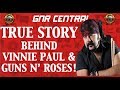 Guns N' Roses: The True Story Behind Vinnie Paul (Pantera, Hellyeah) and GNR! Vinnie Passes Away