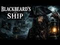 The Revenge: The Vessel That Launched the Legend of Blackbeard
