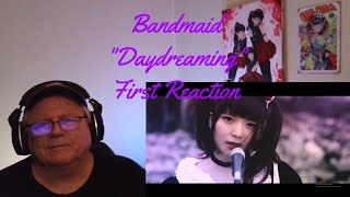 Bandmaid - "Daydreaming" - First Reaction