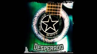 Desperado (prod.by Da Major)