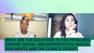 COP26: The climate crisis and... sexual and reproductive health and rights? Part 3