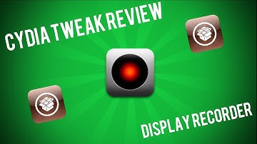 Cydia Tweak Review #1 - Display Recorder