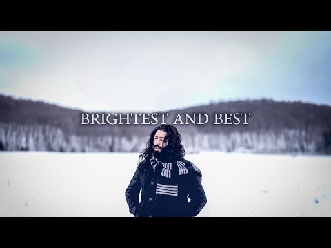 Brightest and Best - American Christmas Carol feat. Michael Burnyeat
