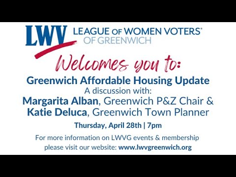 Greenwich Affordable Housing Update:  An LWV Greenwich webinar