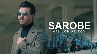 Valijon Azizov - Sarobe - Official Music Video | Валичон Азизов - Саробе /