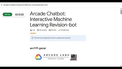 Arcade Chatbot: Interactive Machine Learning Revisionbot #arc119-genai #qwiklabs #qwiklabsarcade2025
