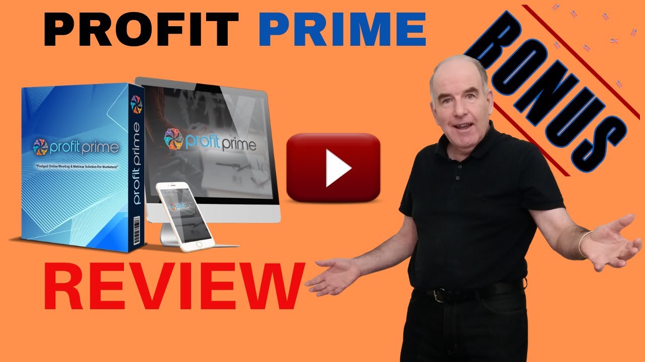 PROFIT PRIME Review🔥🔥🔥BE AWARE🔥🔥🔥DON'T MISS THESE PROFIT PRIME ONE TIME FEE WEBINAR SOFTWARE BONUSES