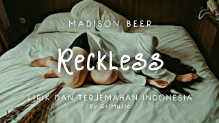 Madison Beer - Reckless | Lirik Lagu Terjemahan Indonesia by GriMusic