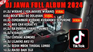 DJ JAWA FULL ALBUM SLOW BASS || DJ YEN AKHIRE WIRANG🎵 DJ KISINAN 2 🎵 FULL BASS