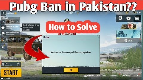 Match Server Did Not Respond Plz Try Again Later | Pubg Mobile Today Problem | Pubg Ban in Pakistan