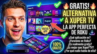Mejor que Xuper TV La Mejor App para Roku con Más Canales que Xuper TV La App Perfecta de Roku