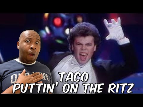 Who Is This | Taco - Puttin On The Ritz Reaction