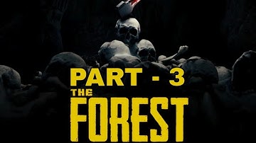 The forest gameplay walkthrough Part 3 - Exploring.(full game)