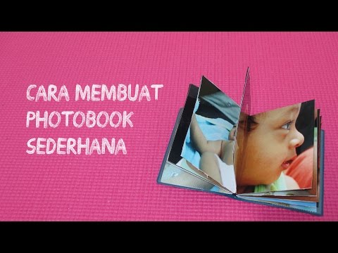 DIY: Membuat Album Foto (Photobook) Sederhana