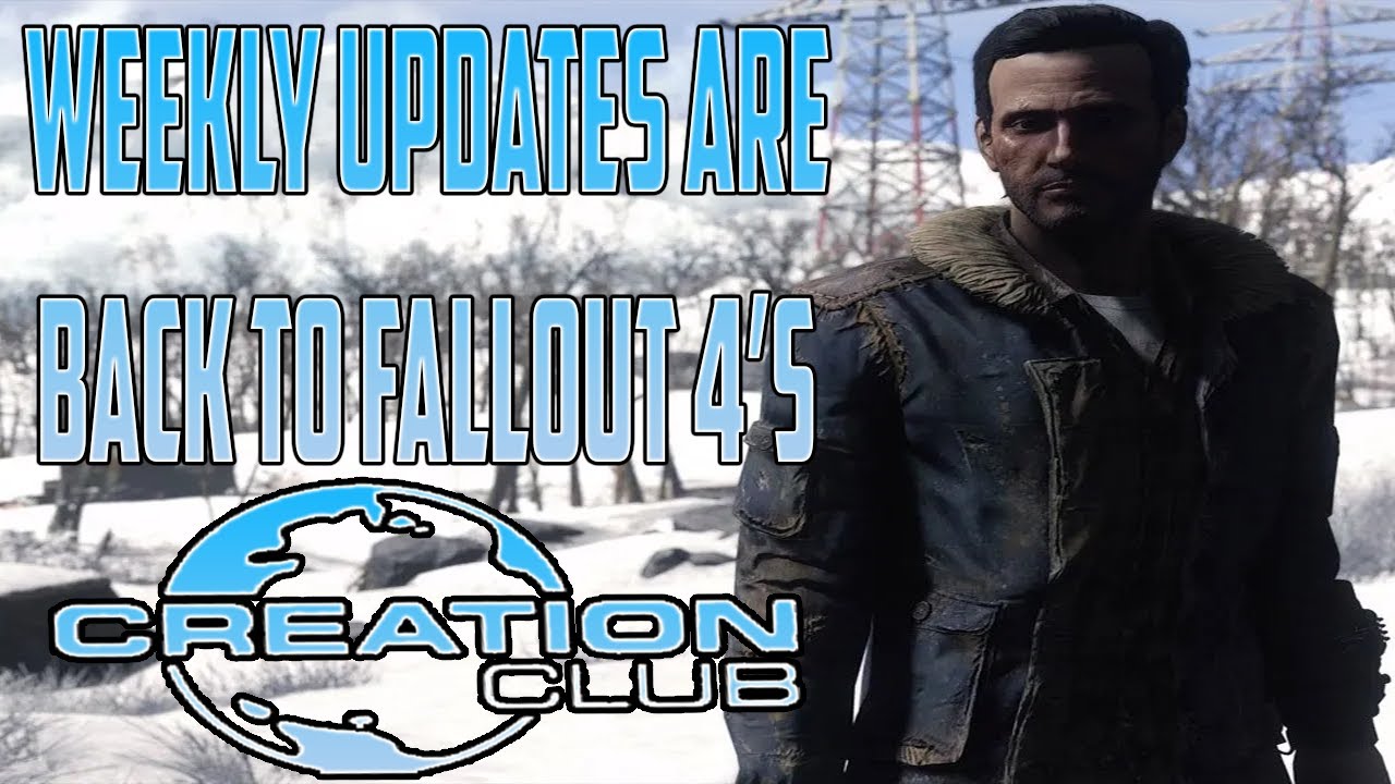 Fallout Club Weekly Updates Return To Fallout 4's Creation Club & Here's Why ...