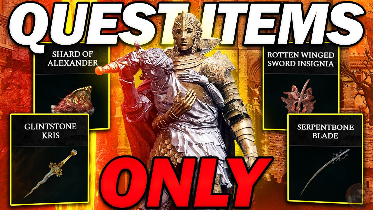 Elden Ring, but I can ONLY use QUEST ITEMS!