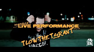 Tlow The Tyrant - Live Performance (@Inland_Films)