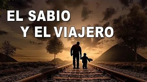 El sabio y el viajero